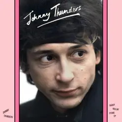 Daddy Rollin' Stone EP - Johnny Thunders