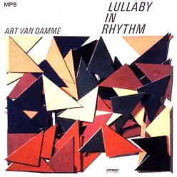 Lullaby in Rhythm - Art Van Damme Lullaby in Rhythm - Art Van Damme