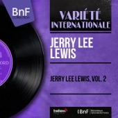 Jerry Lee  Lewis - Don't Be Cruel