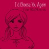 I'd Choose You Again - EP