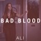 Bad Blood - Ali Brustofski lyrics