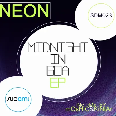 Midnight In Goa - Single - Neón