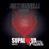 Supalova and Friends (Joe T Vannelli presents Supalova and Friends)