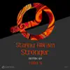 Stronger - Single album lyrics, reviews, download