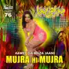 Aawey Ga Maza Jaani, Vol. 76 (Mujra Hi Mujra) album lyrics, reviews, download