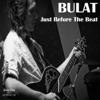 Bulat - Together We'll Be Free (Instrumental)
