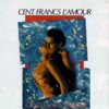 Cent Francs l'Amour (Original Motion Picture Soundtrack)