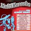 Para Cantar Las De José Alfredo Jiménez - Multi Karaoke