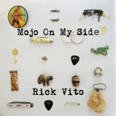 Rick Vito - Mojo on My Side