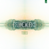 Tides - Frameworks