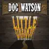 Little Stream of Whiskey & Other Favorites album lyrics, reviews, download