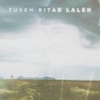 Laleh - Tusen bitar