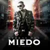 Detrás Del Miedo - Single album lyrics, reviews, download