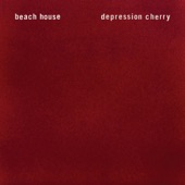 Beach House - Days of Candy