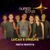 Preta Perfeita (Superstar) song lyrics