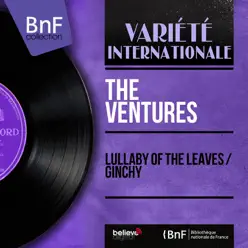 Lullaby of the Leaves / Ginchy (Mono Version) - Single - The Ventures