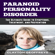 Clayton Geoffreys - Paranoid Personality Disorder: The Ultimate Guide to Symptoms, Treatment, and Prevention (Unabridged)