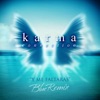 Karma Connection - Y Me Faltarás (Blue Remix)