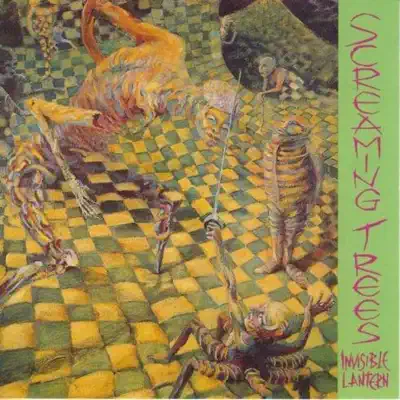 Invisible Lantern - Screaming Trees