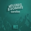 Caroline (Hit) - Single