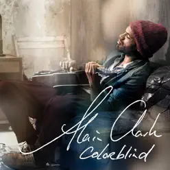 Colorblind (Bonus Track Version) - Alain Clark