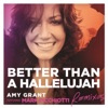 Better Than a Hallelujah (feat. Mark Picchiotti) [Remixes] - Single, 2014