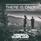 There Is Only (Kasger Remix) - Overload & Haszan lyrics