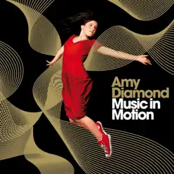 Music In Motion - Gold Edition - Amy Diamond