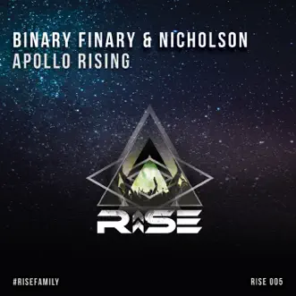 Apollo Rising - Single by Binary Finary & Nicholson album reviews, ratings, credits