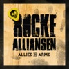 Rocke Alliansen (Allies in arms)