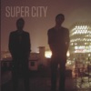 Super City - EP, 2014