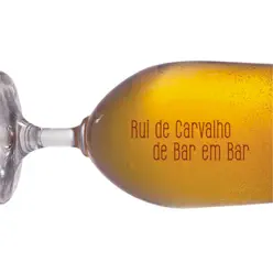 De Bar em Bar - Rui de Carvalho