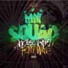 Stream & download My Squad (feat. Fetty Wap & Produced by Peoples) - Single