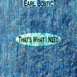 That's What I Need (Remastered) - Earl Bostic That's What I Need (Remastered) - Earl Bostic