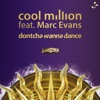 Dontcha Wanna Dance (feat. Marc Evans), 2014