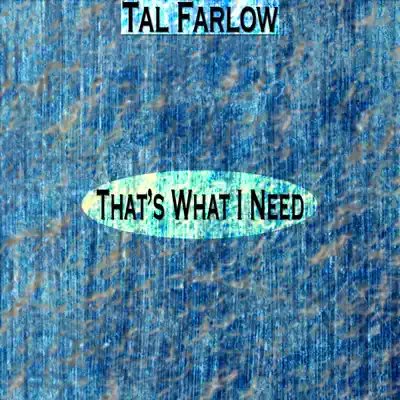 That's What I Need (Remastered) - Tal Farlow