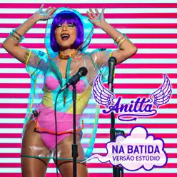 Na Batida - Single - Anitta