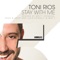Stay With Me (Brett Johnson Main Mix) - Toni Rios lyrics