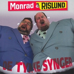 Monrad Og Rislund - Vi Tykke Kan Også Være Bange