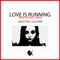 Love Is Running - Gauzz lyrics