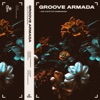 Groove Armada - Love Lights the Underground