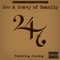 24-7 (feat. Junebug) - Nsanity, Dee & Heavy lyrics
