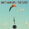 The Flight - Matt Hawkins lyrics