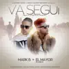 Va Segui (feat. El Mayor Clasico) song lyrics