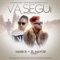 Va Segui (feat. El Mayor Clasico) - Mark B. lyrics
