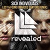 Lost & Found (Marcus Santoro Remix) - Single