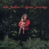 Arlo Guthrie - The Mystic Journey