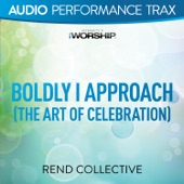 Boldly I Approach (The Art of Celebration) [Audio Performance Trax] artwork