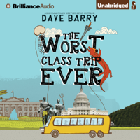 Dave Barry - The Worst Class Trip Ever (Unabridged) artwork