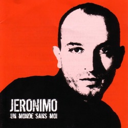 Jerónimo - Ma Femme me Trompe